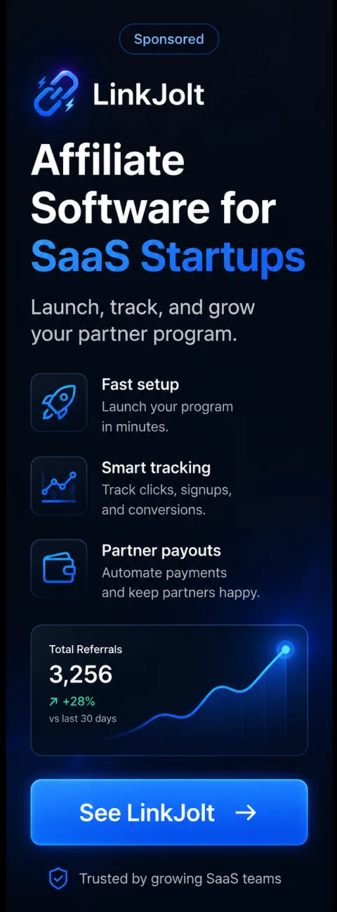Sponsored LinkJolt affiliate software for SaaS startups